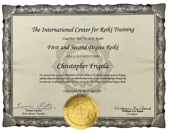 Certificate from the International Center for Reiki Training awarded to Reiki practitioner Christopher Frigola for First and Second Degree Reiki, dated April 4, 2024.
